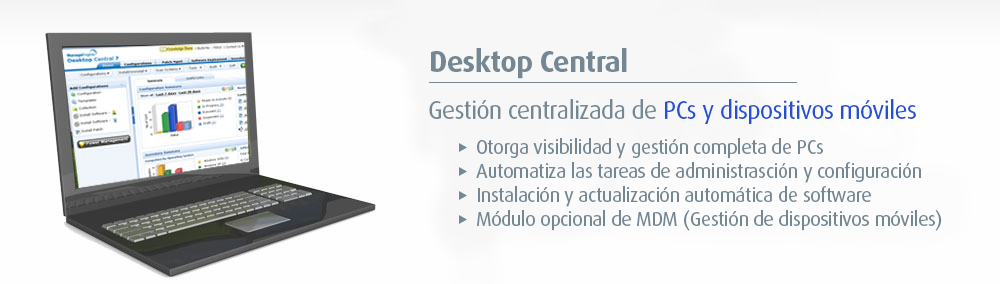 Desktop Central - Gestión centralizada de PCs y móviles
